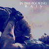 Pouring Rain